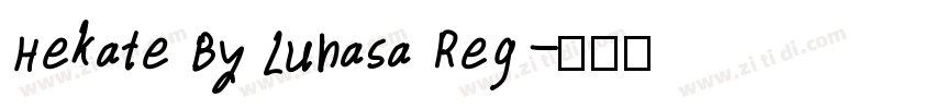 Hekate By Lunasa Reg字体转换